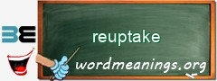 WordMeaning blackboard for reuptake